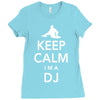 keep calm i'm a dj   mens funny Ladies Fitted T-Shirt