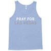 Pray for Las Vegas Tank Top