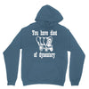 you have died of dysentery Hoodie
