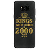 kings are born in 2000 Samsung Galaxy S8