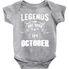 Legends Are Born In October Baby Onesie