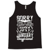 This Girl Is Taken By A Super Sexy January Boyfriend Tank Top