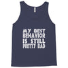 best behavior girls Tank Top