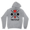 time to play Unisex Hoodie