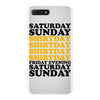 saturday sunday shitday iPhone 7 Plus Case