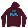 Only the Best Dads get Promoted to Papa Unisex Hoodie
