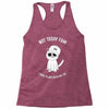 not today fam Racerback Tank