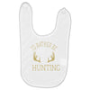 i'd rather be hunting deer antlers ammo hunt gear merica cool Baby Bibs