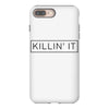 killin' it iPhone 8 Plus