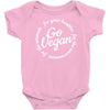 go vegan Baby Onesie