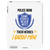 police mom  i rised mine iPad 3 and 4 Case