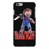 chucky funny quote ideal birthday present gift iPhone 6 Plus/6s Plus Case