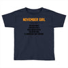 November Girl Hated By Many Toddler T-shirt