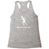 run for your life Racerback Tank