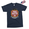 proud sister of a 2018 graduate. Exclusive T-shirt