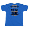 Super Cool Mother Of A Freaking Awesome Son Toddler T-shirt