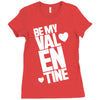 Be my valentine Ladies Fitted T-Shirt