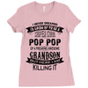 Super Cool Pop Pop Of A Freaking Awesome Grandson Ladies Fitted T-Shirt