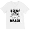 Legends Are Born In March V-Neck Tee
