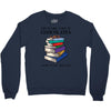 life is like a box of chocolates i want to eat them all Crewneck Sweatshirt