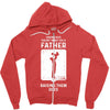Having Kids Doesn't Make You a Father Raising Them Does Zipper Hoodie