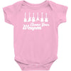 choose your weapon Baby Onesie
