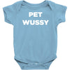 pet wussy Baby Bodysuit