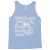 nobody ever got sick from smoking tyres Tank Top