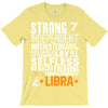 Strong Independent Motivated Libra T-Shirt