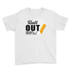 Butt Out Lung Cancer Awareness Youth Tee