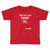 have no fear the mechanical engineer is here Toddler T-shirt