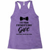I'm Your Father's Day Gift  Says You're Welcome Baby Boy Racerback Tank