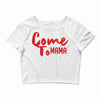 come Crop Top