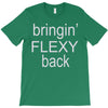 bringin flexy T-Shirt