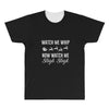 watch me whip now watch me sleigh sleigh All Over Men's T-shirt