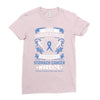 Never Underestimate the Strength of a Stomach Cancer Warrior Ladies Fitted T-Shirt