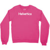 helvetica Crewneck Sweatshirt