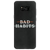 Bad Habits Samsung Galaxy S8