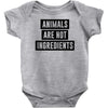 animals are not ingredients Baby Bodysuit