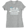 i have ocd cruising disorder Ladies Fitted T-Shirt
