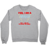 yes i am a firefighter Crewneck Sweatshirt