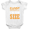 I Am Not Short I Am Fun Size Baby Onesie