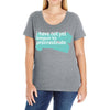 i have not yet Ladies Curvy T-Shirt