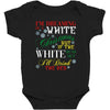 i'm dreaming of a white christms but if the white runs out i'll drink Baby Bodysuit