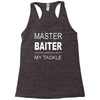 master baiter funny fishing t shirt mens Racerback Tank