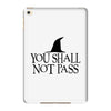 you shall not pass iPad Mini 4