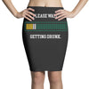 please wait. getting drunk. Pencil Skirts