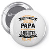 Super Cool Papa Of A Freaking Awesome Daughter Pin-back button