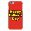 HAPPY FATHER DAY iPhone 6 Plus/6s Plus Case