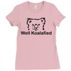 well koalafied Ladies Fitted T-Shirt